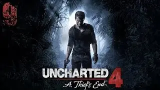 Uncharted 4: Путь вора. Прохождение. Часть 9 (Только достойные)