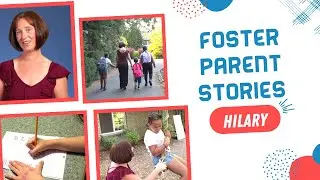Foster Parent Story | Hilary