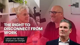 Labour Party's Employee Laws: The Right To Disconnect From Work