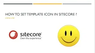 4 | How to set a Template Icon in sitecore ?