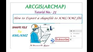 ARCGIS Tutorial 21 How to Export a shapefile to KML