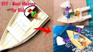 How to make a Boat Toys with Popsicle stick | Boat making for Kids | Wooden boat making