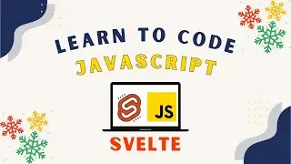 Getting Started With Svelte (Stop Using React!) - Learn to Code JavaScript