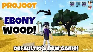 Roblox - Projoot - Rare EBONY TREE! Defaultio's New Game! (Test 2)