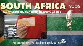 South Africa Vlog (12): Grocery Shopping In South Africa