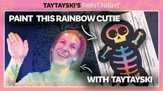 Step by Step Paint a Cutie Rainbow Skeleton (& hangout) with Taytayski!