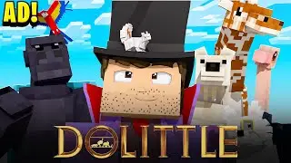 A Dolittle Adventure in Minecraft