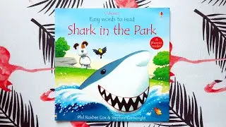 Phil Roxbee Cox &  Stephen Cartwright «Shark in the park» — Usborne