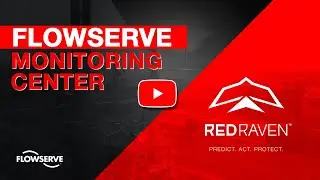 The Flowserve Monitoring Center – RedRaven from Flowserve