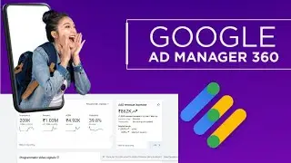 How to get Google Adx Approval | Google Ads Manager 360 Approval | Google Ads Manager Approval