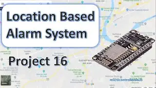 Location Based Alarm System using NodeMCU and Neo 6M GPS module