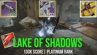 Lake of Shadows 100k Platinum Rewards | Destiny 2