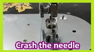Why does the needle collide with the PRESSER FOOT of the sewing machine