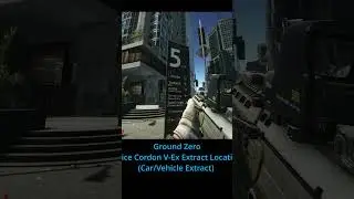 Ground Zero - Police Cordon V Ex Extract Location CarVehicle Extract in Escape From Tarkov