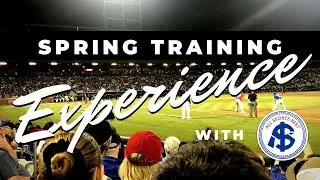 Spring Training Experience