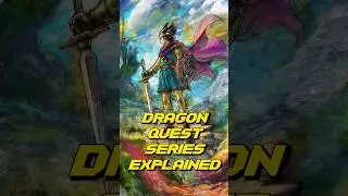 The Dragon Quest Series Explained In 45 Seconds #jrpg #dragonquest