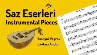 Hüseyni Peşrev - Saz Eserleri Serisi (NEW)
