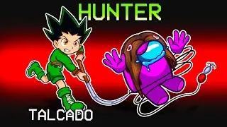 Hunter X Hunter sur Among US !