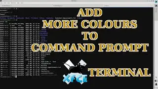 Add colours to the command prompt in Xfce terminal