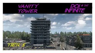 POI Infinite | EP # 547 Vanity Tower | 7 Days to Die | Alpha 21
