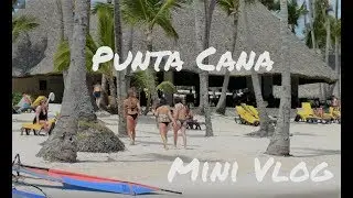 Yachts, Buggies, and Beaches - A Punta Cana Mini Vlog