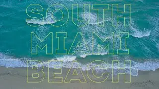 South Miami Beach - (Miami Part 1)