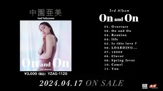 中園亜美 / Ami Nakazono  3rd Album「On and On」TRAILER