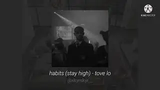 tove lo - habits (stay high) [slowed + reverb]