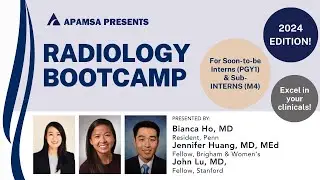 Radiology Bootcamp - APAMSA 2024 Bootcamp Series Ep. 5