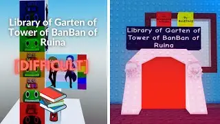 EToH: Library of Garten of Tower of BanBan of Ruina (LoGoToBoR) - April Fools 2023