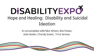 Hope and Healing:  Disability and Suicidal Ideation