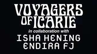 STUDIORAMA SESSIONS: Voyagers of Icarie x Isha Hening & Endira F. Julianda - Pastlife Promise
