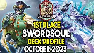 Yu-Gi-Oh! 1st Place Swordsoul Superheavy  Deck Profile October 2023
