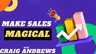How To Increase Sales w/ Craig Andrews
