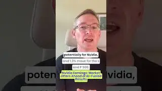 Nvidia Earnings: Market Jitters Ahead of AI-Fueled Results #shorts #forex