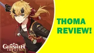 Thoma Review: 2nd Best Shielder in the Game!! | Genshin Impact