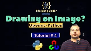 OpenCV Python Tutorial #4 in Hindi | Draw Line Circle Rectangle and Put Text on Image
