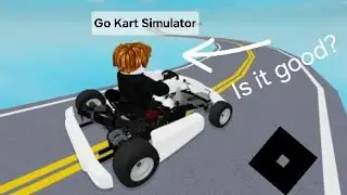 Go Kart Simulator | Roblox Gameplay