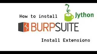 Jython: How to Setup Jython to Burp Suite Tutoria