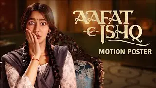 Aafat-E-Ishq | Motion Poster | Portfolio | Zee5 Premium | Neha Sharma