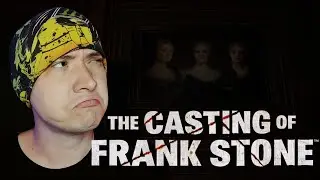 ВТОРАЯ ГЛАВА, ЗНАКОМИМСЯ С ГЕРОЯМИ | The Casting of Frank Stone #2
