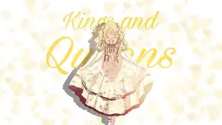 AMV Kings and Queens - C.C. AMV