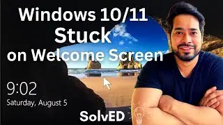 How To Fix Windows 10 is Stuck on Welcome Screen or Lock Screen or Login Screen