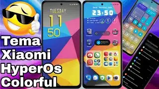 Super Tema Xiaomi Colorful Ícones 3D e Central de Controle HyperOs @CiclopeTech