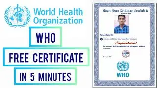 WHO Free Online Courses With Free Certificate | Free Certificate From World Health Organisation