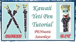 Kawaii Yeti Pen Tutorial | Polymer Clay DIY