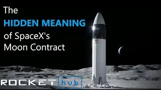 The Hidden Meaning of SpaceX's moon contract