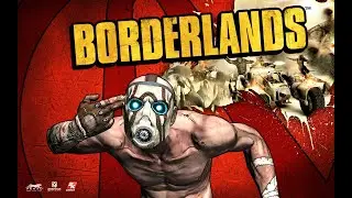 Borderlands Прохождения. Эпизод 16 (Без комментариев)