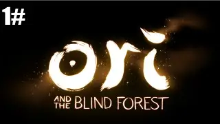 Ori and The Blind Forest 