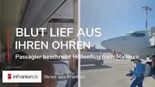 DAS BLUT LIEF AUS IHREN OHREN: Flugzeugpassagier beschreibt Höllenflug nach Mallorca